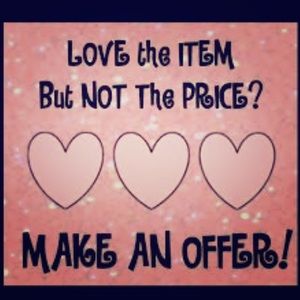 Seriously! Make me an offer!